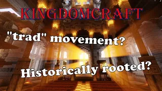 Why is everyone becoming Catholic/Orthodox - KingdomCraft