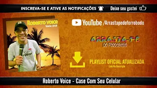 Roberto Voice - Verão 2019 - Pra agitar o seu Melão (CD Completo)