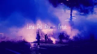 Lana Del Rey - Freak( Lyric video || Rus.sub )