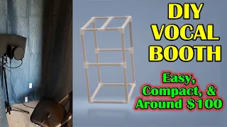 DIY Vocal Booth - Portable - PVC and on a Budget - Step by Step Instructions