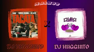 TACATA X HELLO COTTO | MASHUP (DJ HUGGUITO)