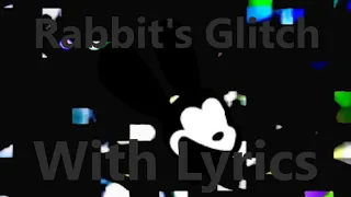 Rabbit's Glitch - FNF Lyrics