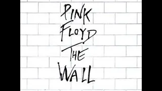 Pink Floyd - The Wall (Disc 1) (Full Album)