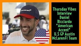 DANIEL RICCIARDO MR. SMILE SPOKE WITH SOUTHERN AMERICAN ACCENT, US GP AUSTIN REACTION 2021