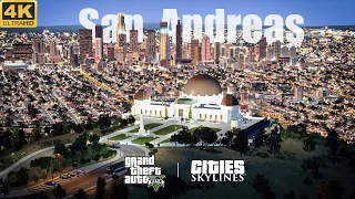 【San Andreas】Final City Tour- Citis:Skylines