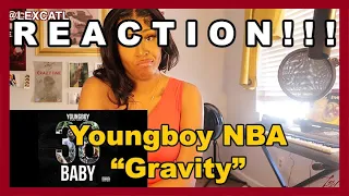 R&B Girl Reacts to Rapper | Youngboy Never Broke Again "Gravity"