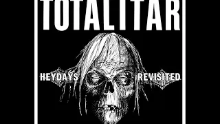 Totalitär - Heydays Revisited EP