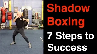 Boxing for Beginners: 7 Steps to Great Shadow Boxing