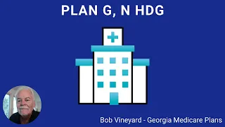 Medigap G, N, HDG - Which Plan is Best? - GA Medicare Plans