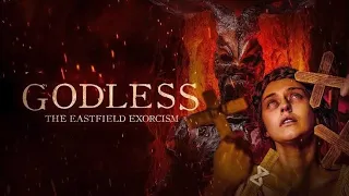 GODLESS THE EASTFIELD EXORCISM | POSSESSION HORROR |  Horror Movie Trailer | 2023