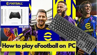 How to play eFootball 2023 on PC with KEYBOARD | eFootball 2023 Keyboard Controls