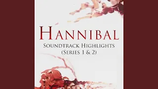 Hannibal Main Theme (Extended Version)