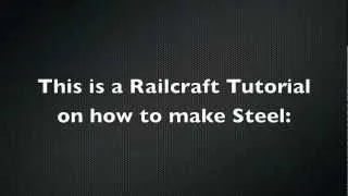 Railcraft Tutorial - Making Steel