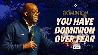 You Have Dominion Over Fear | Pastor Wale Akinsiku | House of Praise