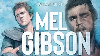 AKSİYONCULAR: Mel Gibson