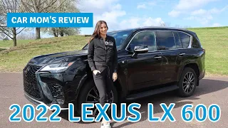 The All-New 2022 Lexus LX 600 F-Sport | CAR MOM TOUR