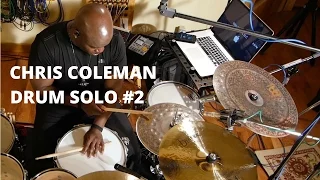 Chris Coleman Drum Solo #2