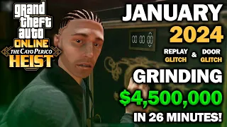 *January 2024* GRINDING Cayo Perico DOOR & REPLAY MONEY Glitch $4,500,000 in 26 minutes!
