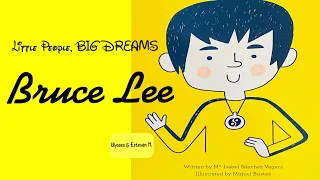 Bruce Lee | Little People, BIG DREAMS Book Read Aloud | Biographies For Kids