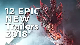 2018 Trailers (Upcoming Games) - 12 NEW Games of 2018 (PS4, Xbox One & PC)