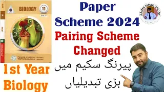 1st Year Biology Pairing Scheme 2024 || Big Changes