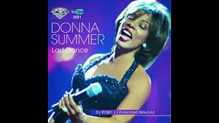 Last Dance - DJ Roby J  (Extended Rework 2022) - Donna Summer