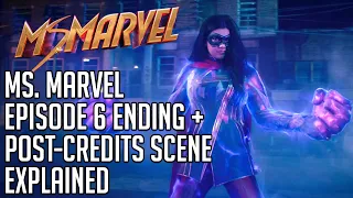 Ms. Marvel Episode 6 Ending and Post-Credits Scene Explained | Spoilers