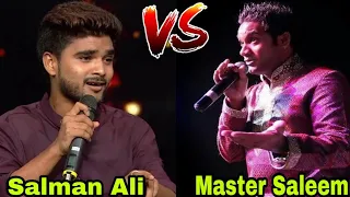 Salman Ali VS Master Saleem Fight | The Best Comparison of Two Singers ||