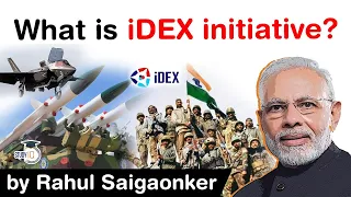 Innovation for Defence Excellence iDEX initiative - Challenges faced by Defence Startups #UPSC #IAS