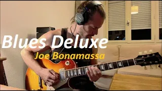 Blues Deluxe - Joe Bonamassa Solo Guitar Cover