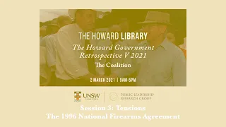 The Howard Government Retrospective V - The 1996 National Firearms Agreement