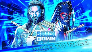 WWE Smackdown 17 September 2021 - Roman Reigns Vs Demon Finn Face To Face