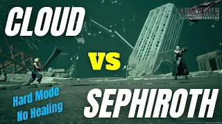 Cloud Solo Sephiroth (Hard Mode/No Healing) | Final Fantasy VII Remake