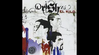 Orishas - Que Se Bote | Album El Kilo