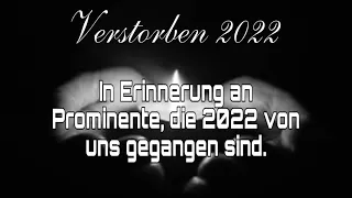 Verstorbene Prominente im Jahr 2022