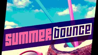 Summer  Bounce - Vocals, Drums, Melodic Loops, MIDI files, One-Shots and Presets