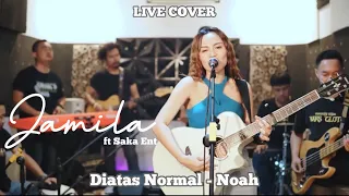 DI ATAS NORMAL - NOAH (LIVE COVER) BAND KOPLO JAMILA ft SAKA ENT