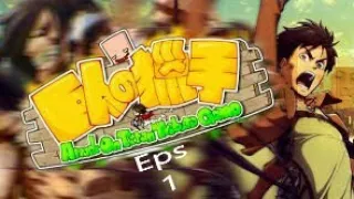 Attack on titan tribute game eps1