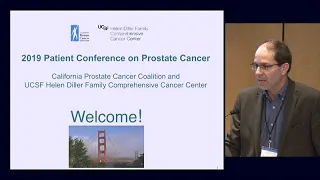 Introduction and Welcome - 2019 Prostate Cancer Patient Conference