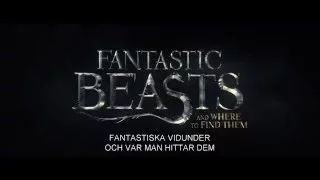 FANTASTISKA VIDUNDER OCH VAR MAN HITTAR DEM - Biopremiär 18 november - Trailer 1 HD