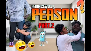 What if THINGS were a person 🤔😂🔥 | part-2 | HARISHHATRICKS | #harishhatricks #youtube #comedy