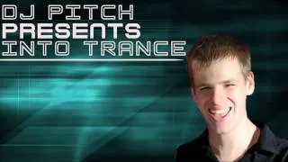 DJ Pitch - Into Trance 382