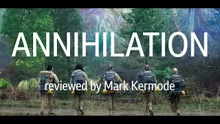 Annihilation reviewed by Mark Kermode