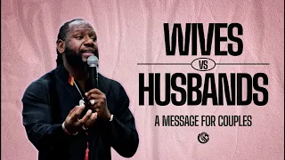 Wives Vs. Husbands: A Message For Couples | Jimmy Odukoya