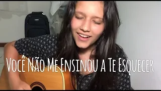 Você Não Me ensinou a Te Esquecer - Fernando Mendes | Bia Marques (cover)