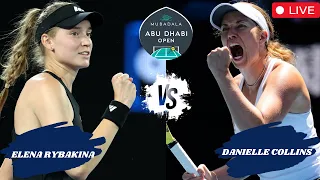 WTA LIVE ELENA RYBAKINA VS DANIELLE COLLINS WTA ABU DHABI OPEN 2024 TENNIS PREVIEW STREAM