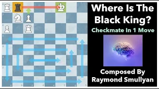 Where Is The Black King ♚ Mate In 1 ♚ Chess Logic Puzzles