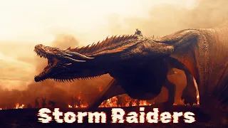 Game of Thrones || Storm Raiders (Trailer Style Edit)