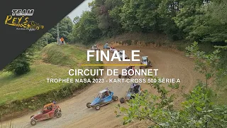 Finale KartCross 500cc A - Trophée NASA 23 - Circuit de Bonnet - Sarlat (24) - 18 juin 2023