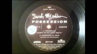 Sarah Mclachlan - Possession (Rabbit in the Moon remix)